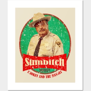 Smokey And The Bandit // Sumbitch Posters and Art